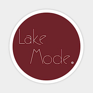 Lake Mode Magnet